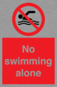 no-swimming-alone-prohibition-sign~